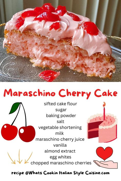 Maraschino Cherry Cake Maraschino Cherry Cake, Maraschino Cherries Recipes, Cooked Frosting, Cherry Frosting, Cherry Cake Recipe, Shugary Sweets, Cake Mug, Cake Recipes From Scratch, Cherry Cake