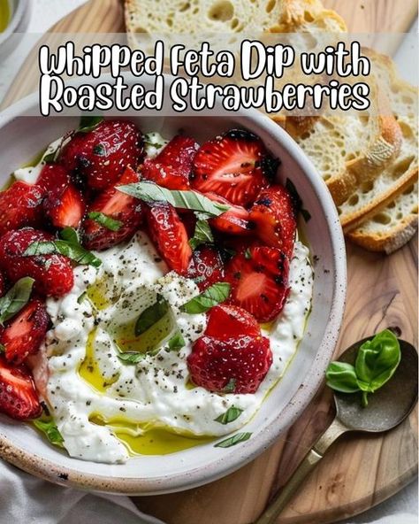 Whipped Feta With Honey, Balsamic Roasted Strawberries, Feta With Honey, Full Recipes, Feta Recipes, Roasted Strawberries, Feta Dip, Whipped Feta, Feta Salad