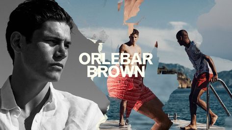 MADE THOUGHT – Orlebar Brown - Rebrand, Campaign & Design for a British luxury fashion brand Brown Brand Identity, Brown Branding, Adam Brown, Campaign Design, Orlebar Brown, Resort Collection, Swim Shorts, Art Direction, Brand Identity