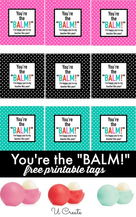 Tell somebody thank you with these "You're the BALM" printables using the popular EOS lib balm! You're The Balm, Teacher Treats, Volunteer Gifts, Staff Appreciation, My Funny Valentine, Teacher Thank You, Teacher Appreciation Week, Gifts For Teachers, Appreciation Gifts