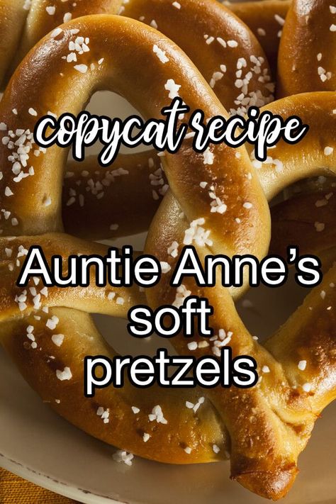 Auntie Annes Pretzel Recipe, Aunt Annies Pretzel Recipe, Mall Pretzel Recipe, Soft Pretzels Recipe, Auntie Annes Pretzels, Pretzel Recipes, Auntie Anne, Pretzel Recipe, Pretzel Dough