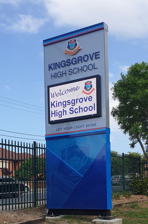 Kingsgrove High School LED sign Outdoor Digital Signage, School Signage, Corporate Signs, Entrance Signage, Monument Signs, Outdoor Entrance, Led Signage, Let Your Light Shine, School Signs