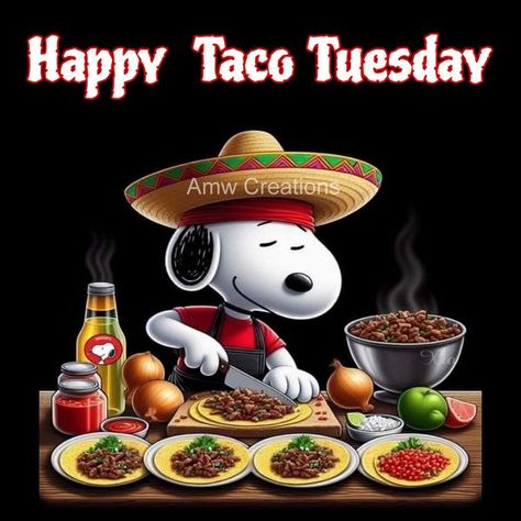 Snoopy is awesome | 🌮🌮 Taco Tuesday 🌮 🌮 | Facebook Happy Taco Tuesday, Happy Snoopy, Day And Night Quotes, Tuesday Greetings, Happy Taco, Good Morning Snoopy, Woodstock Snoopy, Peanuts Charlie Brown Snoopy, Lucy Van Pelt