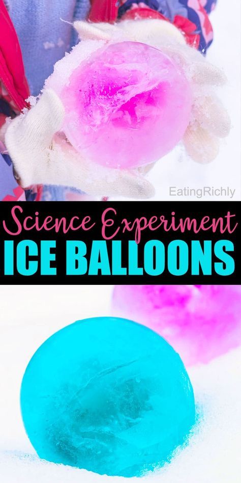 Ice Balloons, Balloon Science Experiments, Ice Crafts, Balloon Experiment, Winter Science Experiments, Snow Play, Science For Toddlers, Winter Science, Science Experiments For Preschoolers