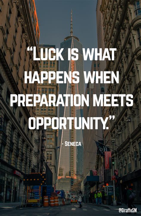 "Luck is what happens when preparation meets opportunity" - Seneca #Motivation Luck Is What Happens When Preparation Meets Opportunity, Luck Is What Happens When Preparation, Luck Is When Preparation Quotes, Preparation Quotes, Preparation Meets Opportunity, Consistency Quotes, Man Motivation, Know Yourself Quotes, Inspirational Wall Quotes