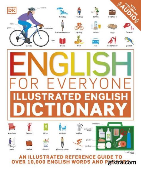 English for Everyone Illustrated English Dictionary with Free Online Audio (English for Everyone) English | April 19th, 2022 | ISBN: 1465461892 | 402 pages | True PDF | 60.61 MB Visual Dictionary, Grammar Exercises, Language Works, English Dictionary, Words And Phrases, English Language Learners, English Dictionaries, Learn English Vocabulary, Language Study