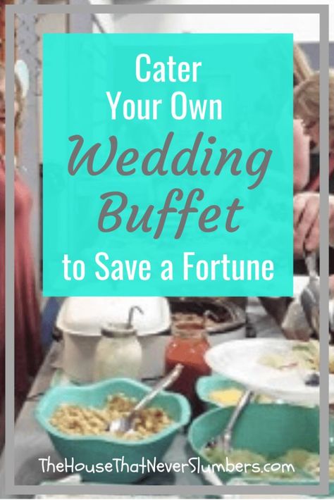 Cater Your Personal Marriage ceremony Buffet to Save a Fortune  #buffet #cater #fortune Cater Your Own Wedding, Diy Wedding Buffet, Diy Wedding Food, Wedding Buffet Food, Buffet Wedding, Appetizers Table, Diy Wedding Reception, Reception Food, Wedding Reception Food