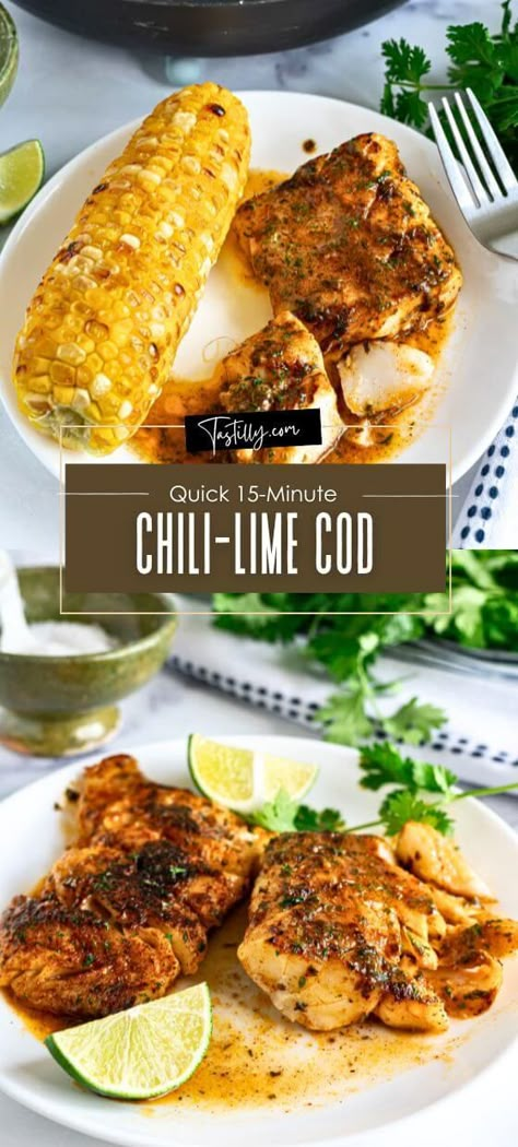 Quick 15-Minute Chili-Lime Cod – Tastilly Shrimps Recipes, Tuna Loaf, Dinner Story, Pan Seared Cod, Steamed Recipes, Seared Cod, Easy Honey Garlic Chicken, Mediterranean Fish, Keto Fish