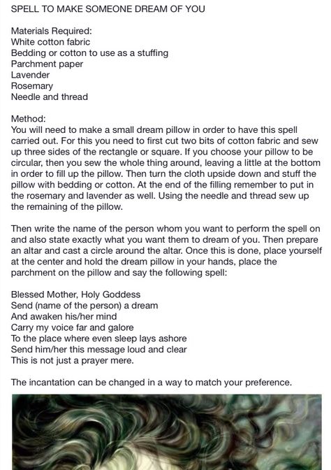 Spell to make someone dream of you Make Someone Dream Of You, Dream Of Me Spells Witchcraft, Spell For Someone To Think Of You, Karmic Spells, Make Them Think Of You Spell, Make Someone Dream Of You Spell, How To Make Someone Dream About You Spell, How To Enter Someones Dream, How To Get In Someones Dream Spell