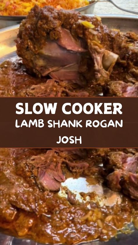 Easy Slow Cooker Lamb Shank Rogan Josh Slow Cooker Lamb Loin Chops, Crockpot Lamb Shanks, Lamb Shank Recipe Slow Cooker, Pork Shanks Recipe, Crockpot Lamb, Lamb Shanks Slow Cooker, Slow Cooker Curry Recipes, Lamb Shank Recipe, Slow Cooker Curry