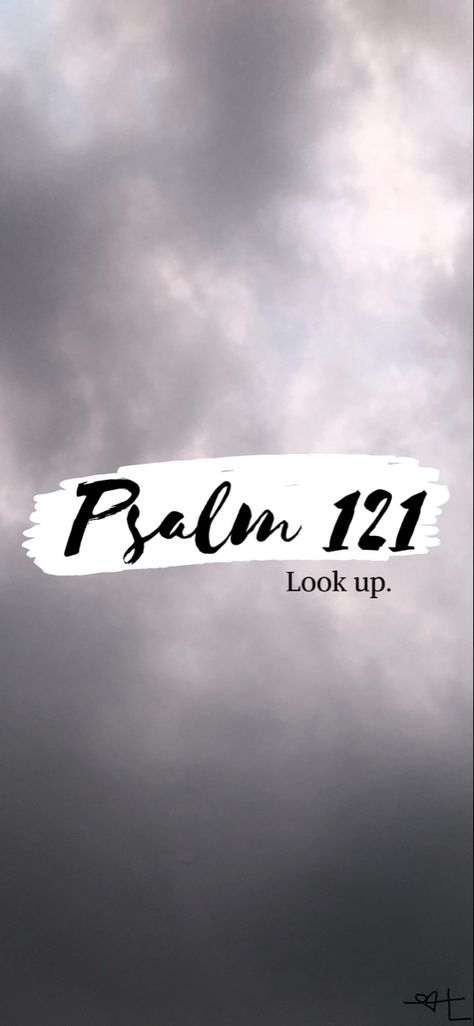 Psalm 121 Wallpaper, Wallpapers Water, Keep God First, Godly Inspiration, Psalm 121, Verse Wallpaper, Christian Wallpapers, Phone Wallpaper Quotes, Verses Wallpaper