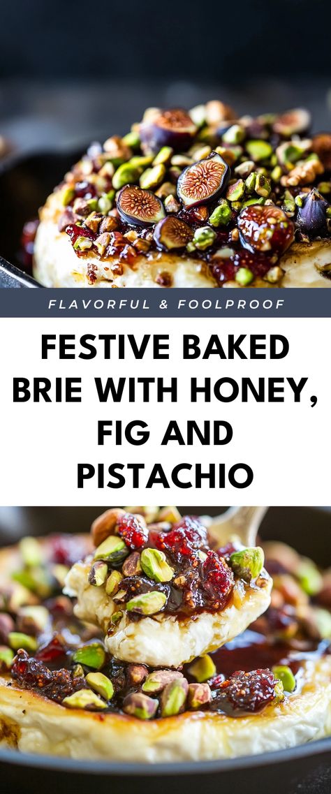 Image for Festive Baked Brie with Honey, Fig and Pistachio Baked Brie Fig Pistachio, Baked Brie With Figs, Baked Brie With Pistachios, Boursin Fig And Pistachio Dip, Brie And Fig Jam Appetizer, Fig Dip, Best Baked Brie, Christmas Brie, Baked Brie With Fig Jam