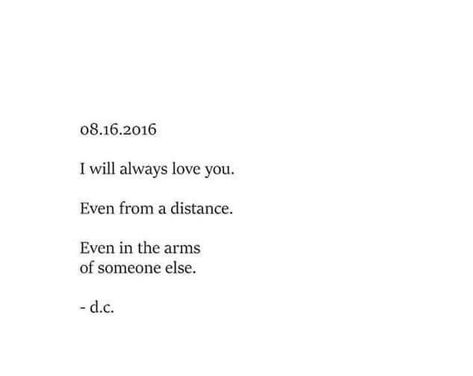 I Will Always Care About You Quote, I Still Love You Even If You Dont, I'll Love You Forever Even When I Can't, Definition Of I Love You, You Can Love Someone And Still Choose, Loving Someone That Doesnt Love You Quotes, I Will Always Love You Even If You Dont, Quotes About Still Loving Someone, Love I Cant Have