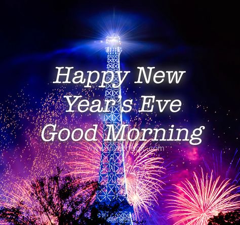 Happy Blessed New Year, Good Morning Happy New Year, New Year's Eve Wishes, Happy New Year Eve, New Years Eve Images, Blessed New Year, New Years Eve Quotes, God Angels, New Years Eve Day