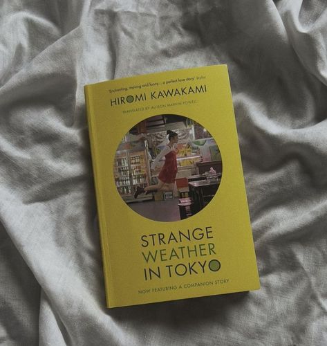 Strange Weather In Tokyo, Strange Weather, Detective Agency, Reading Log, Perfect Love, Bungo Stray Dogs, Book Lovers, Books To Read, Tokyo