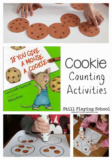 Still Playing School: If You Give a Mouse A Cookie Counting Activities Cookie Counting, Mouse A Cookie, Preschool Literacy, Preschool Lesson Plans, Numbers Preschool, Counting Activities, Preschool Books, Preschool Lessons, Preschool Math