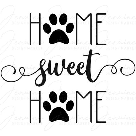 Home Sweet Home Paw Print SVG Dog SVG Cat SVG Printable | Etsy Svg Home Decor, Dog Cricut Svg, Sign Ideas For Home, Dog Silhouette Printable, Dog Signs For Home, Paw Print Art, Paw Print Svg, Home Sweet Home Sign, Dog Home Decor