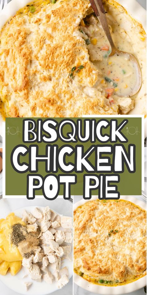 Easy Bisquick Chicken Pot Pie is perfect for this nights when you need an easy, quick, and cheap meal for the family dinner table. Tender chunks of chicken, vegetables, smothered in a seasoned creamy sauce and topped with a flaky biscuit Bisquick baking mix topping. Chicken Pot Pie Homemade Biscuits, Biscuit Topping For Pot Pie, Bisquick Turkey Pot Pie Recipe, Chicken Recipes With Bisquick, Chicken Pot Pie Bisquick Easy, Chicken Pot Pie Using Bisquick, Chicken Pot Pie With Bisquick Topping, Easy Chicken Pot Pie With Biscuits Simple, Chicken Pot Pie With Frozen Biscuits