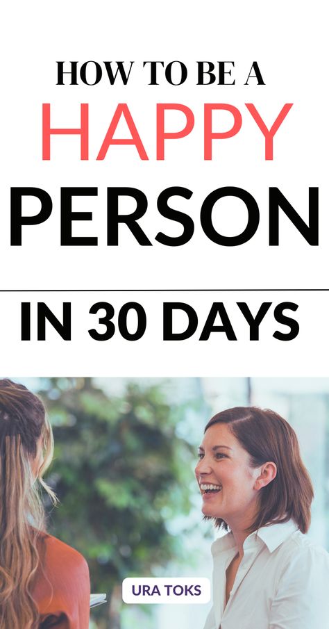 30 days challenge to be a happy and better person in 30 days 30 Days Challenge, Happy Person, How To Be A Happy Person, Development Plan, How To Be Happy, 21 Day Challenge, Days Challenge, Personal Development Plan, Better Person