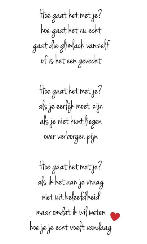 Aa Quotes, Feel Better Quotes, Dutch Quotes, Funny Words, Good Thoughts, Inspirational Quotes Motivation, Cute Quotes, Beautiful Quotes, Beautiful Words