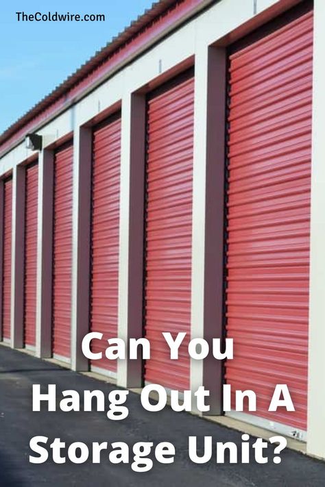 Want to know if you can hang out in a storage unit? In this complete guide, well give you everything you need to know. Living Out Of Storage Unit, Diy Storage Unit Organization Ideas, How To Organize A Storage Unit, Storage Unit Hacks, Storage Unit Organization Ideas, Storage Unit Office, Diy Storage Unit, Storage Unit Design, Storage Unit Organization