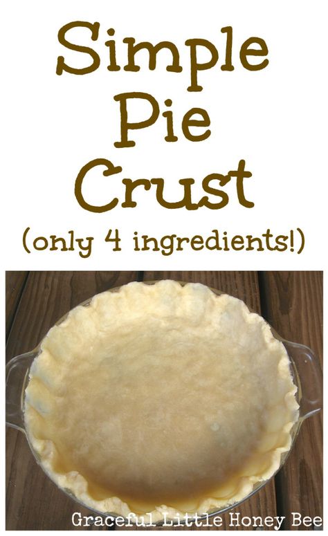 This easy pie crust uses only four ingredients and no rolling is required! Plus, it's always flaky and tender. Simple Pie Crust, Simple Pie, Pie Crust Uses, Pie Crust Recipe Easy, حلويات عربية, Easy Pie Crust, Pie Crust Recipe, Flaky Pie Crust, Easy Pie