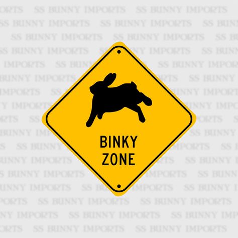 Binky Zone, happy bunny; pet rabbit sign, aluminum, 6", glossy black on caution yellow by SSBunnyImports on Etsy https://www.etsy.com/listing/475292823/binky-zone-happy-bunny-pet-rabbit-sign Bunny Care Tips, Rabbit Sign, Bunny Supplies, Bunny Pet, Bunny Quotes, Bunny Room, Bunny Care, Pet Resort, Happy Bunny