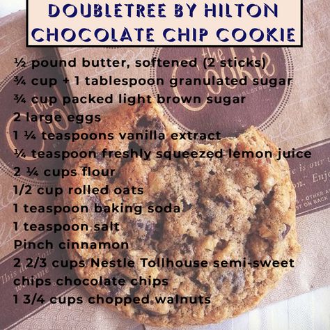 The Real Official Recipe For DoubleTree by Hilton Chocolate Chip Cookie Better Than Doubletree Cookie Recipe, Hilton Doubletree Chocolate Chip Cookies, Hilton Chocolate Chip Cookie Recipe, Copycat Doubletree Hotel Cookie Recipe, Double Tree Hotel Chocolate Chip Cookies, Double Tree Cookies, Doubletree Chocolate Chip Cookies, Doubletree Chocolate Chip Cookie Recipe, Doubletree Cookie Recipe