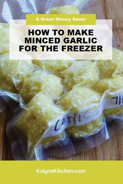 This post has tips to show you How to Make Minced Garlic for the Freezer and then you can stop paying high prices for minced garlic in a jar! [found on kalynskitchen.com] #HowToMakeMincedGarlic #FreezeMincedGarlic #MincedGarlictoFreeze Freezing Garlic, Brine Chicken Breast, Freezing Vegetables, Freezer Food, Low Glycemic Foods, Healthy Honey, Meatless Recipes, Long Term Food Storage, Family Friendly Dinners