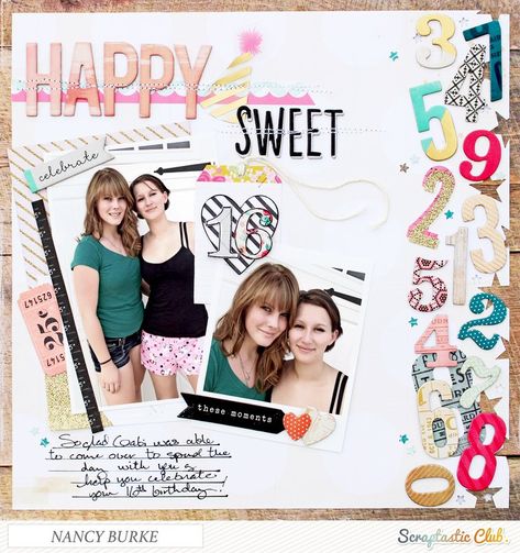 Happy Sweet 16, Birthday Scrapbook Layouts, Scrapbook Birthday, Photobooth Template, Websters Pages, Pink Birthday Cakes, Maggie Holmes, Paper Confetti, Image Layout