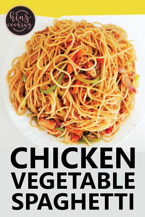 Chicken Spaghetti With Vegetables, Continental Recipes, Tasty Potato Recipes, Chicken Spaghetti Recipe, Vegetable Spaghetti, Chickpea Snacks, Chicken Spaghetti Recipes, Tea Time Food, Recipe Tutorial