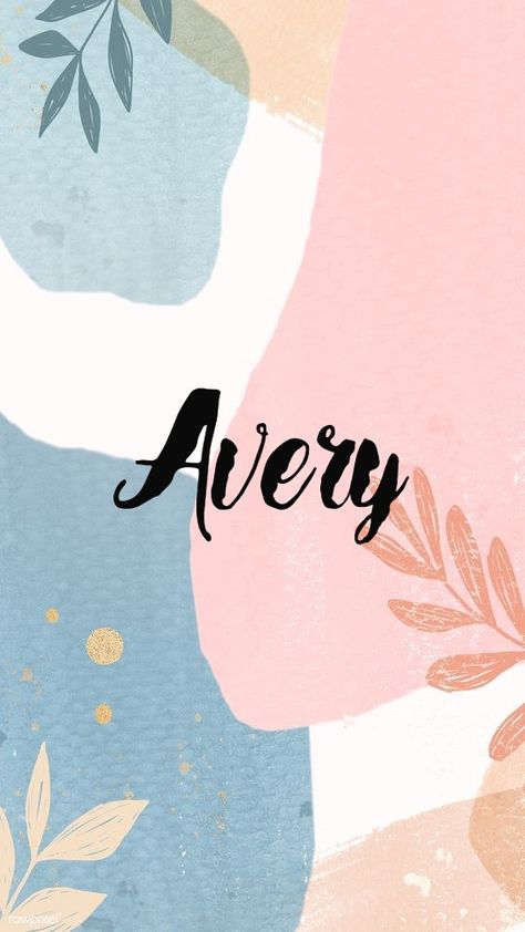 Avery Name, Boy Girl Names, Summer Wallpapers, Cute Summer Wallpapers, Name Wallpaper, Name Tattoo, Summer Wallpaper, Cute Backgrounds, Baby Things