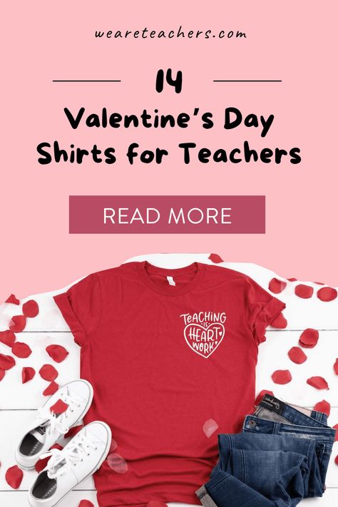 Valentines Tee Shirt Ideas, Valentines Shirts For Teachers, Valentine’s Day Shirts Women, Teacher Valentines Shirt, Valentines Teacher Shirt, Teacher Valentine Shirts, Harry Potter Valentines, Shirts For Teachers, Kindergarten Valentines