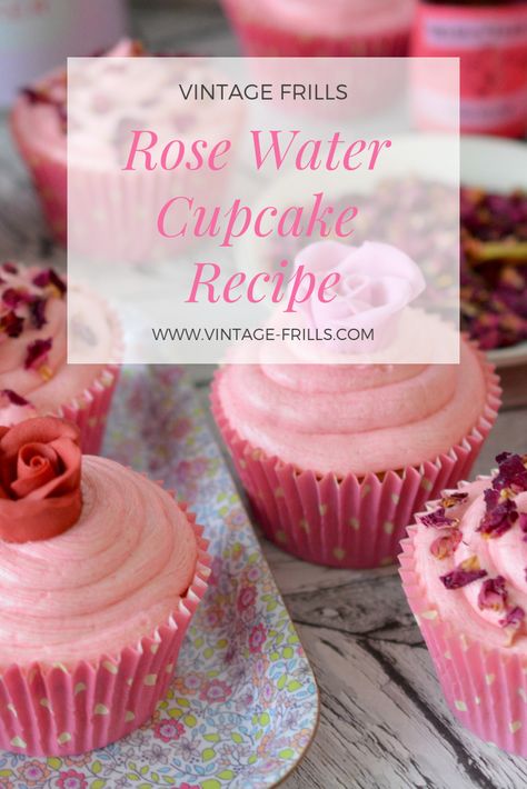 Rosewater Recipe, Vintage Cupcake, Spring Baking, Rose Recipes, Rose Flavored, Rose Cupcakes, Plants Outdoor, Cupcake Flavors, Cupcake Recipe