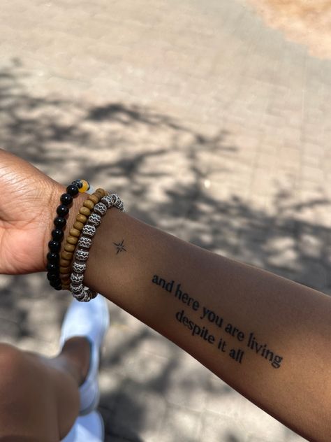 Hurt Tatoos Ideas, Arm Tattoos For Women Forearm, Cute Hand Tattoos, Pretty Hand Tattoos, Quote Tattoo, Black Girls With Tattoos, Meaningful Tattoo, Writing Tattoos, Tasteful Tattoos