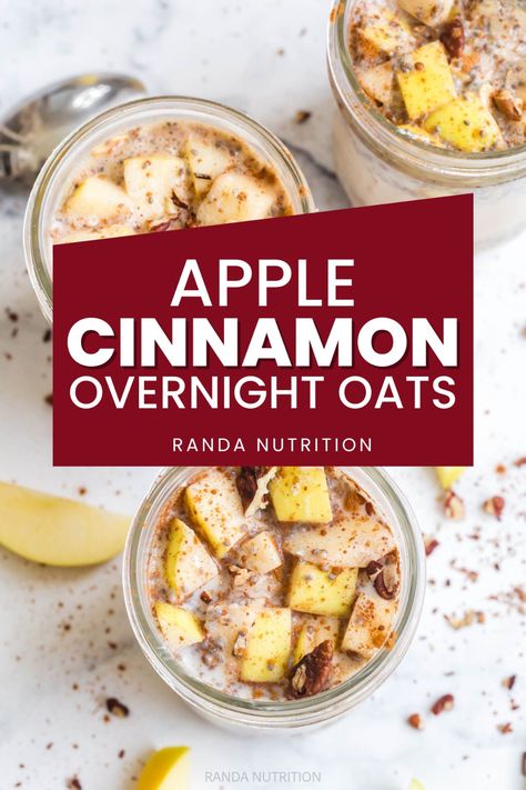 Apple Cinnamon Overnight Oats Chia Seeds And Yogurt, Overnight Oats Easy, Easy Meal Prep Breakfast, Apple Cinnamon Overnight Oats, Cinnamon Overnight Oats, Apple Overnight Oats, Dietitian Recipes, Protein Overnight Oats, Healthy Oatmeal Recipes