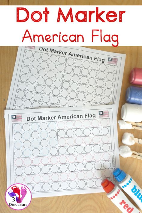 Free Dot Marker American Flag Printable -an easy fine motor craft with dot markers that kids can do to make an American Flag. This is great for Flag Day, Memorial Day, and the Fourth of July - 3Dinosaurs.com #dotmarkers #freeprintable #3dinosaurs #fourthofjuly #flagday Us Flag Activities Kindergarten, Flag Day Activities For Preschool, American Flag Kindergarten, 4th Of July Dot Printable, Usa Flag Craft Preschool, Flag Day Preschool Activities, United States Theme Preschool Activities, American Flag Dot Art Printable, Fourth Of July Dot Art