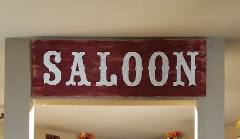 Bar Signs Diy, Saloon Sign, Western Saloon, Wild West Party, Year 6, Rustic Signs, Western Decor, Old West, Bar Signs