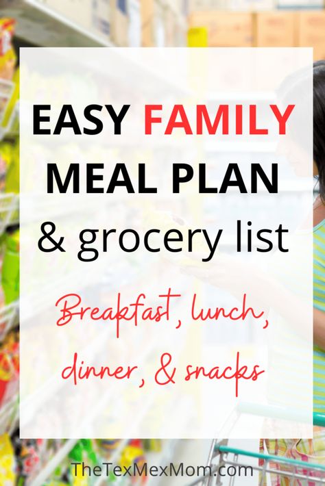 Easy Family Meal Plan & grocery list (includes breakfast, lunch, dinner, and snacks) Easy Grocery List Families, Meal Menu For The Week Families, Easy Dinner Grocery List, Family Menu Planning Dinners, Grocery List For Family Of Five, 50 Meal Plan Grocery Lists, Sahm Meal Plan, Weekly Lunch Menu Ideas, Winter Meal Plan Families