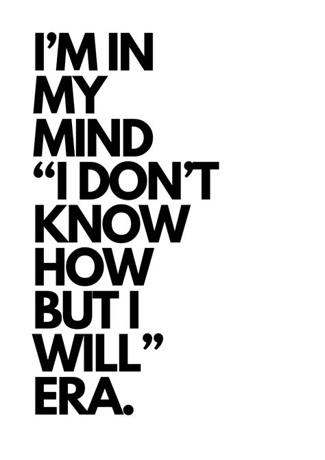 I’m ın my mınd  “I don’t know how but ı wıll’’ era. Ema Core, Adorable Backgrounds, In My Era, Healing Era, Words That Describe Me, Novel Quotes, Cute Bedroom Ideas, Calm Quotes, Quotes From Novels