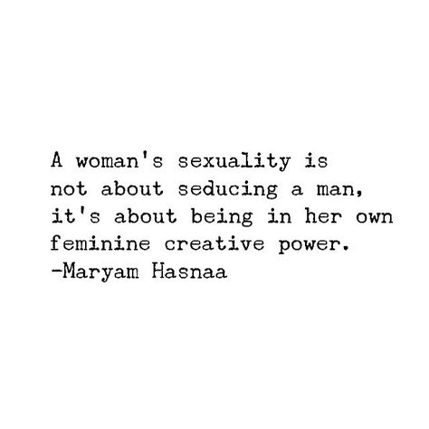 Divine Feminine Quotes Goddesses, Masculine Vs Feminine Energy Quotes, Women With Masculine Energy Quotes, Goddess Quotes Woman Divine Feminine, Divine Feminine Quotes, Feminine Quotes, Goddess Quotes, Divine Feminine Sexuality Goddesses, Energy Quotes