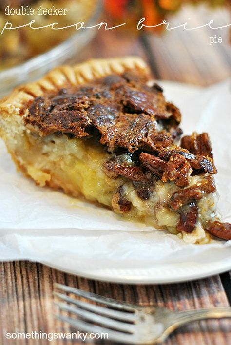 Double Decker Pecan Brie Pie Brie Pie, Pecan Brie, Pie Tart, Sweet Pie, Pie Dessert, Pecan Pie, Pie Recipes, Brie, Thanksgiving Recipes