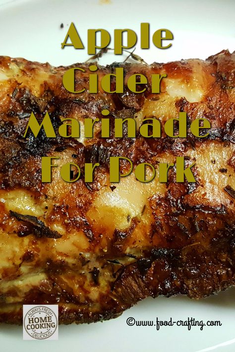 apple-cider-marinade-for-pork Apple Marinade For Pork, Apple Juice Marinade For Pork, Apple Cider Marinade For Pork, Chicken Marinade With Apple Cider Vinegar, Marinades For Pork, Pork Brine Recipe Apple Cider, Apple Cider Vinegar Pork Chops Marinade, Apple Cider Vinegar Marinade, Marinade For Pork Loin