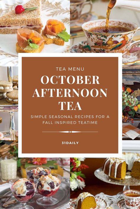 Autumn Tea Sandwiches, Fall Tea Sandwiches Recipes, Autumn Afternoon Tea, Fall Afternoon Tea, Autumn Tea Party, Adult Tea Party, Tea Party Menu, 31 Daily, Tea Party Sandwiches