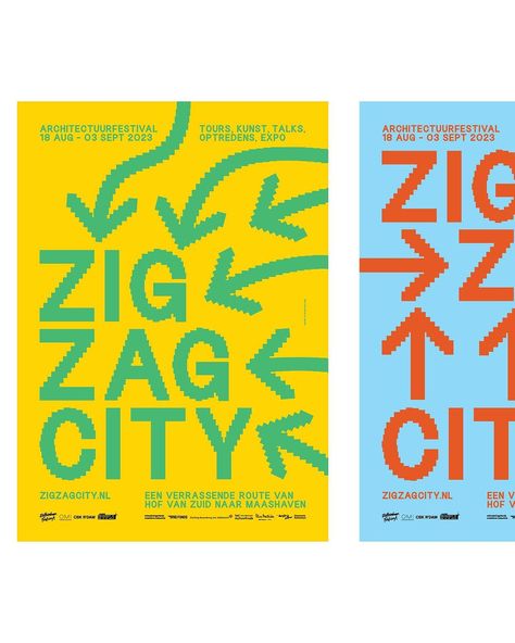 Posters by @studiospass for @zigzagcity_rotterdam - Studio Spass created a new dynamic identity for architecture festival ZIG ZAG CITY in… | Instagram Architecture Festival Poster, Dynamic Identity, Rotterdam Architecture, Type Poster, New Architecture, Visual System, Poster Typography, Festival Poster, Type Posters