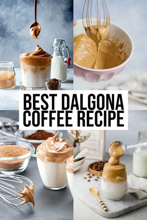 How To Make Dalgona Coffee: The Best Dalgona Coffee Recipe