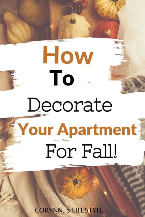 Small Apartment Fall Decor, Fall Decor Centerpieces, Fall Living Room Decor Warm Colors, Living Room Fall Decor Ideas, Coffee Table Fall Decor, Fall Decor Apartment, Apartment Door Decor, Kitchen Fall Decorating Ideas, Fall Decor Ideas For Apartments