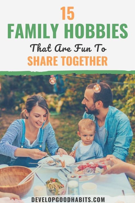 15 Family Hobbies That Are Fun To Share Together | best hobbies to share as a family Family Hobbies Ideas, Hobbies For Families, Family Hobbies, Nurturing Parenting, Unique Hobbies, Best Hobbies, Diverse Family, Sibling Bonding, Family Culture