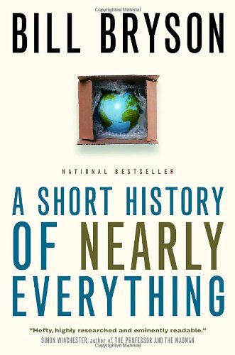 A Short History of Nearly Everything: Bill Bryson: 9780385660044: Books - Amazon.ca Best Science Books, Popular Science Books, Bill Bryson, Science And Nature Books, Bargain Books, Book Challenge, Popular Science, Best Books To Read, Science Books