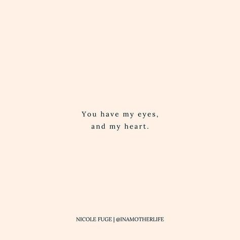 IN A MOTHER LIFE | Motherhood Poetry on Instagram: "“You have my eyes, and my heart.” HEART EYES | A5 Print Series >>> ❥ You can shop this print from the link in bio. #motherhood #modernmotherhood #motherhoodpoetry #mumswhowrite #momswhowrite #motherhoodrising #postpartum #thisispostpartum #realmotherhood #mumssupportingmums" Motherly Love Quotes, Motherhood Quotes Aesthetic, Mother Aesthetic Quotes, Motherhood Poetry, Quotes On Motherhood, Mother Life, Black Motherhood, Motherhood Quotes, Mothers Love Quotes